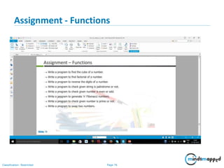 Page 76Classification: Restricted
Assignment - Functions
 