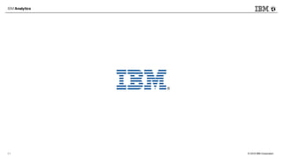 © 2018 IBM Corporation31
 