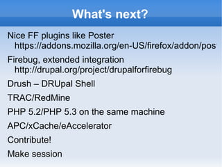 Tune PHP Tune PHP modules / settings php5-gd, php5-xdebug, php5-pdo,  php5-mysql(i), php5-xml memory_limit 128M (check) register_global off  max_execution_time 30 sendmail or module SMTP  