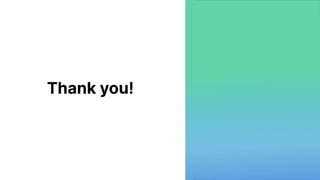 Thank you!
 