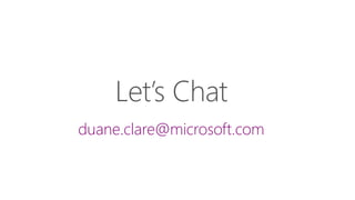 duane.clare@microsoft.com
 