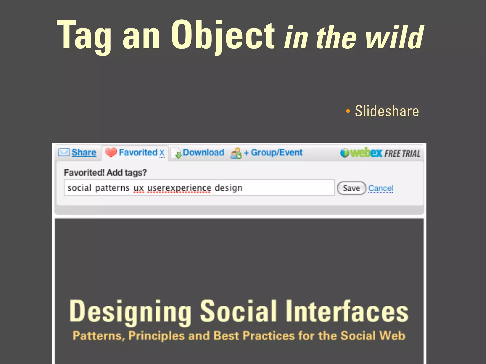 Tag an Object in the wild
                   •   Slideshare
 