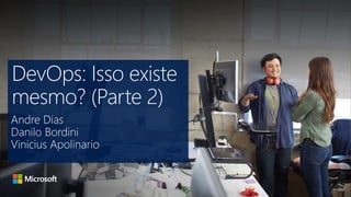 Microsoft DevOps