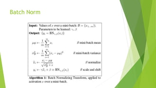 Batch Norm
 