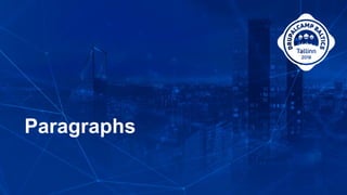 Paragraphs
 