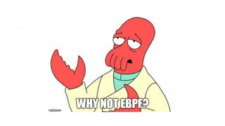 Building Network Functions with eBPF & BCC