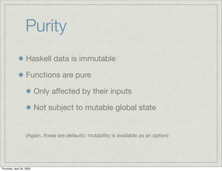 The other side of functional programming: Haskell for Erlang people