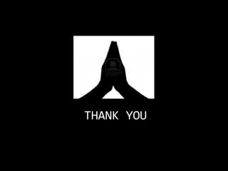 THANK	
  YOU	
  
 
