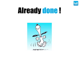 Already done !
 