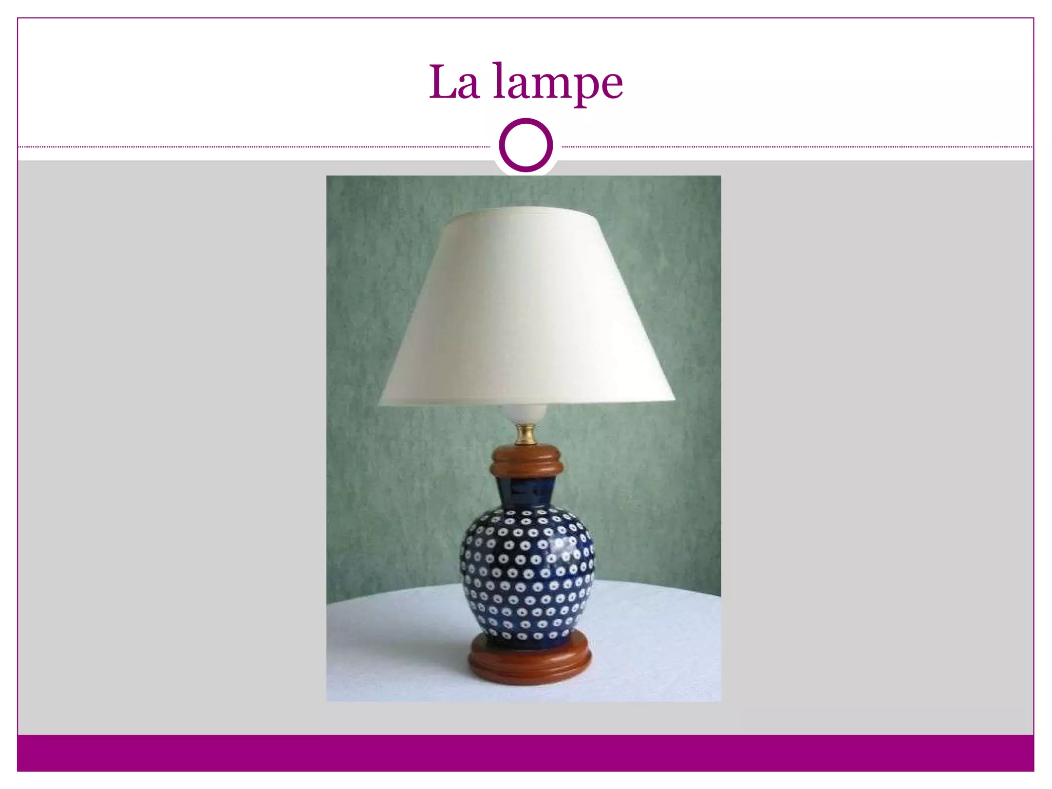 La lampe 