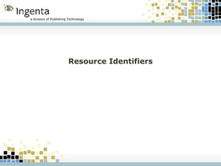 Resource Identifiers 