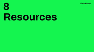 8
Resources
 