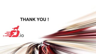 THANK YOU !
 