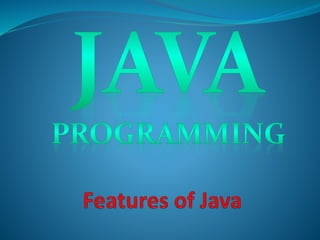 Features of java