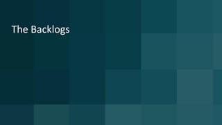 The Backlogs
 
