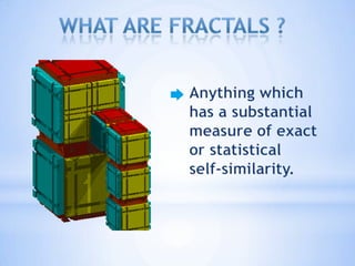 Fractal Robots