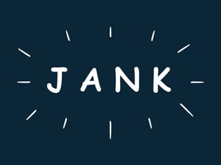 J A N K
 