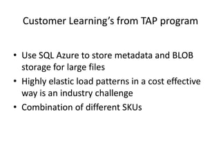 Physical server or catalog DDL and viewsLogical vs. Physical AdministrationCustomer can focus on logical administrationSchema creation and managementQuery optimizationSecurity management (logins, users, roles)Service handles physical managementAutomatically replicated with HA “out of the box”Transparent failover in case of failureLoad balancing of data to ensure SLADBA role places more focus on logical management