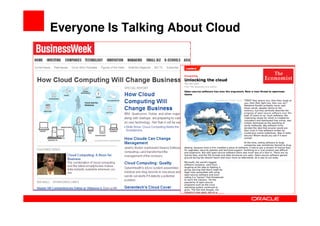 Everyone Is Talking About Cloud
 