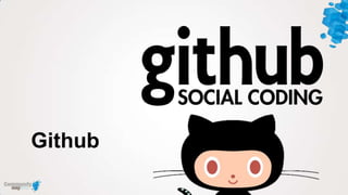 Github
 