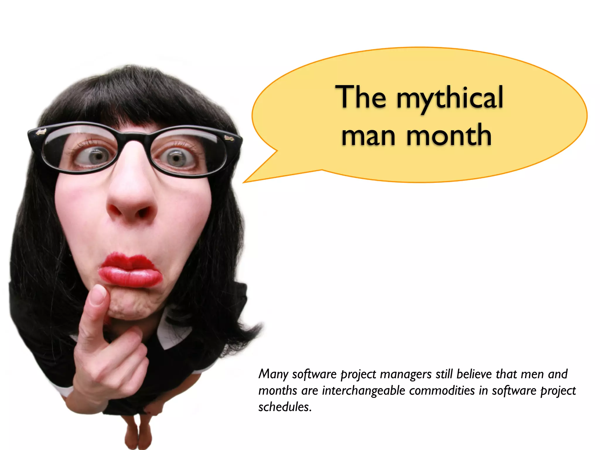 Got Myth? Myths in Software Engineering