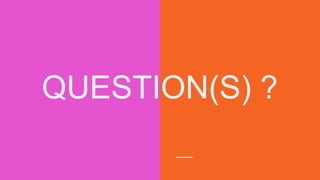 QUESTION(S) ?
 