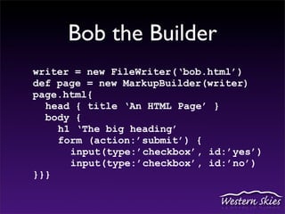 Groovy a Scripting Language for Java