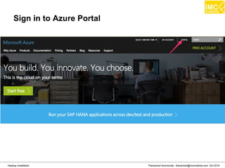 Thanachart Numnonda, thanachart@imcinstitute.com Oct 2016Hadoop Installation
Sign in to Azure Portal
 