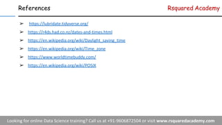 References Rsquared Academy
➢
➢
➢
➢
➢
➢
 