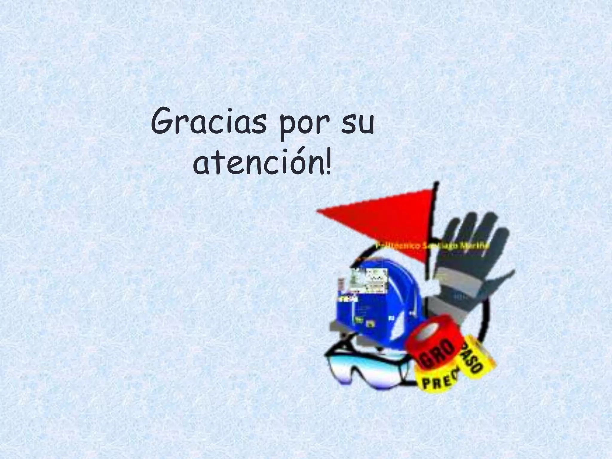 Gracias por su
atención!
 