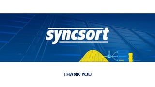 Syncsort Confidential and Proprietary - do not copy or distribute
9
THANK YOU
 