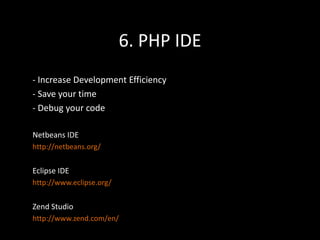 Try to use Class and functionsSource Forgehttp://sourceforge.net/PHP Classeshttp://www.phpclasses.org/