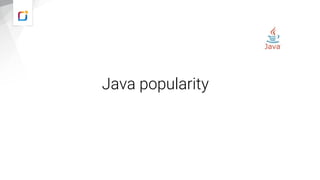 Java popularity
 