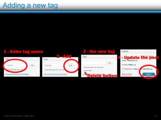 Add a new category




© 2012 Rick Radko, r3df.com   63
 