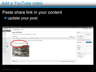 Add from gallery

Add an image from the post gallery:
   Sometimes they
    are deleted and
    you need to
    re-insert, or you
    need a different
    size.




© 2012 Rick Radko, r3df.com           80
 
