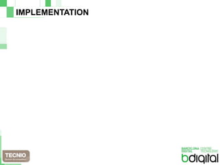 IMPLEMENTATION