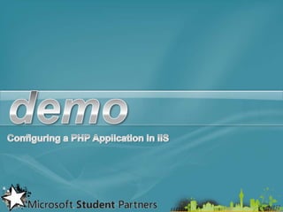2009 - Microsoft Springbreak: IIS, PHP & WCF