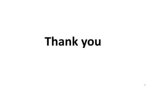 Thank you 
41 
 