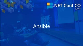 Ansible
 