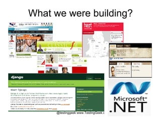 What we were building? 