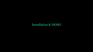 Installation & DEMO
 