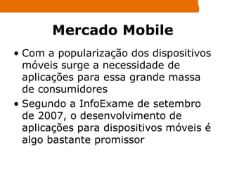 Introdução a Java Micro Edition (Java ME)