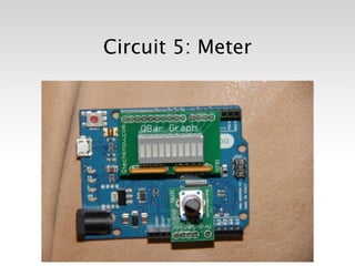 Circuit 5: Meter
 