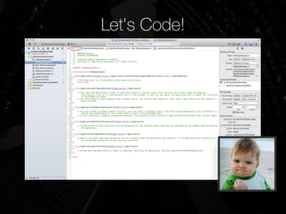 Let's Code!
 