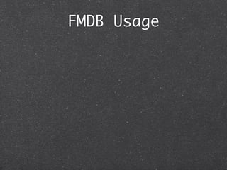 FMDB Usage
 