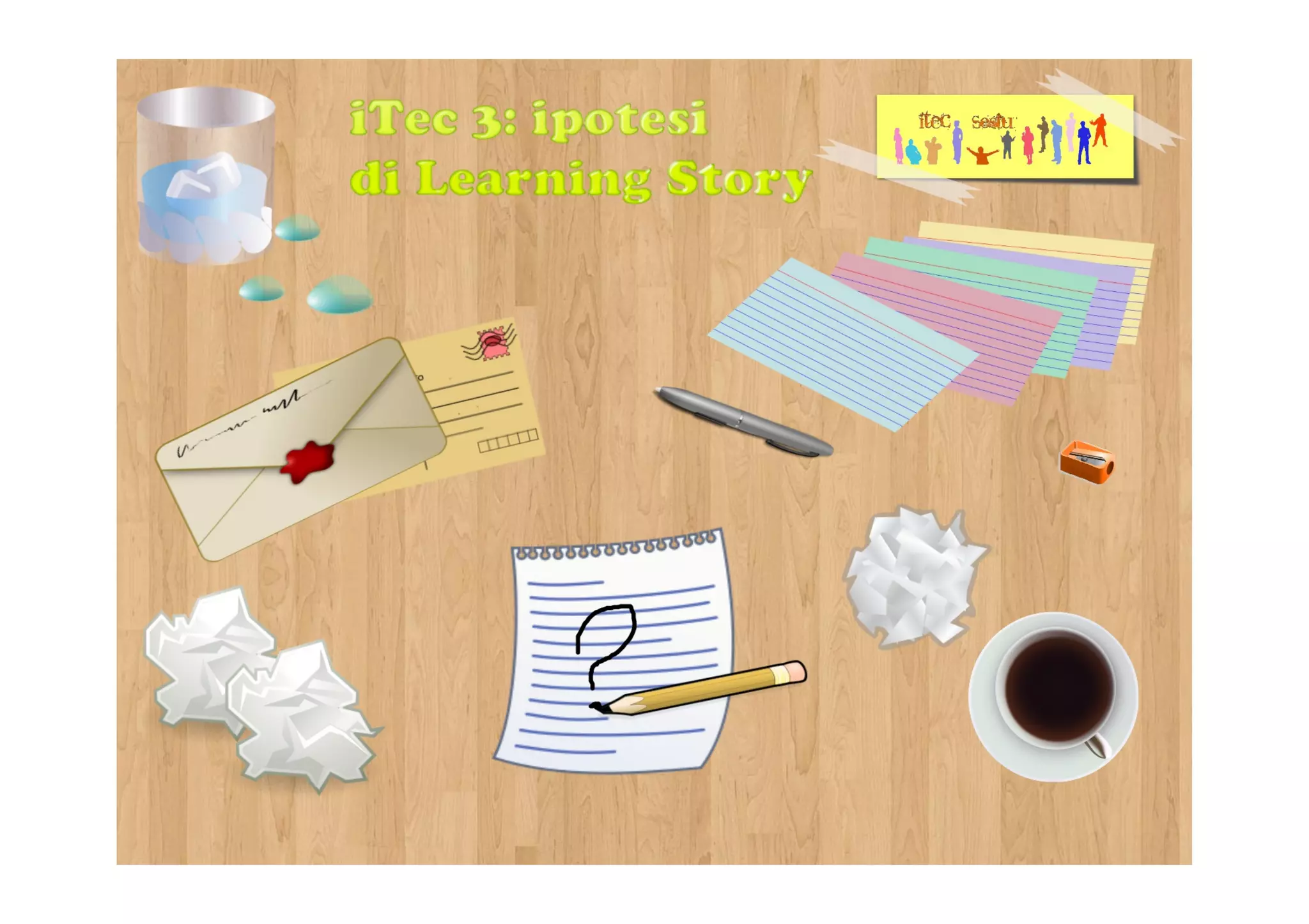 Ipotesi di learning story per i tec3