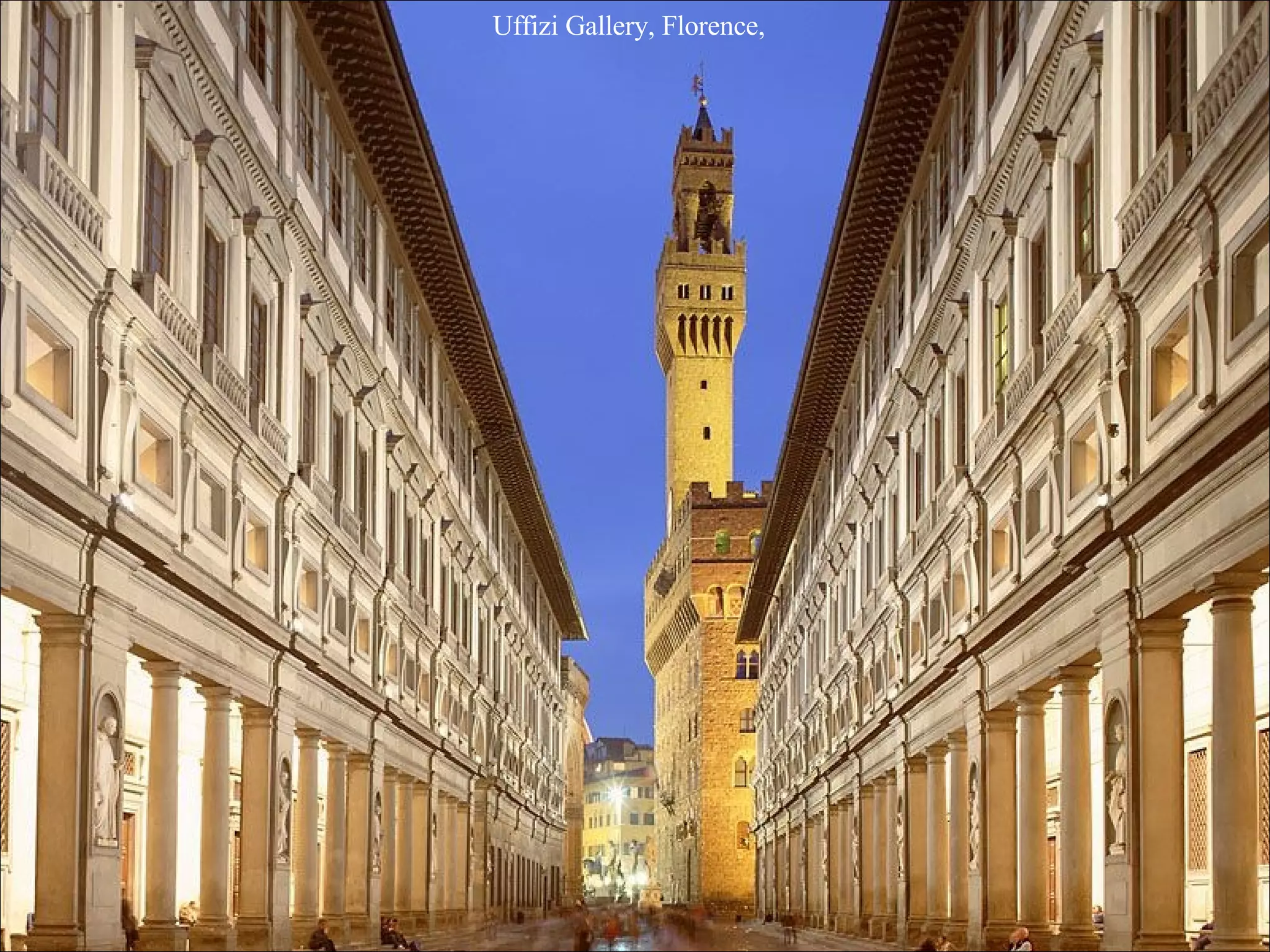 Uffizi Gallery, Florence,
