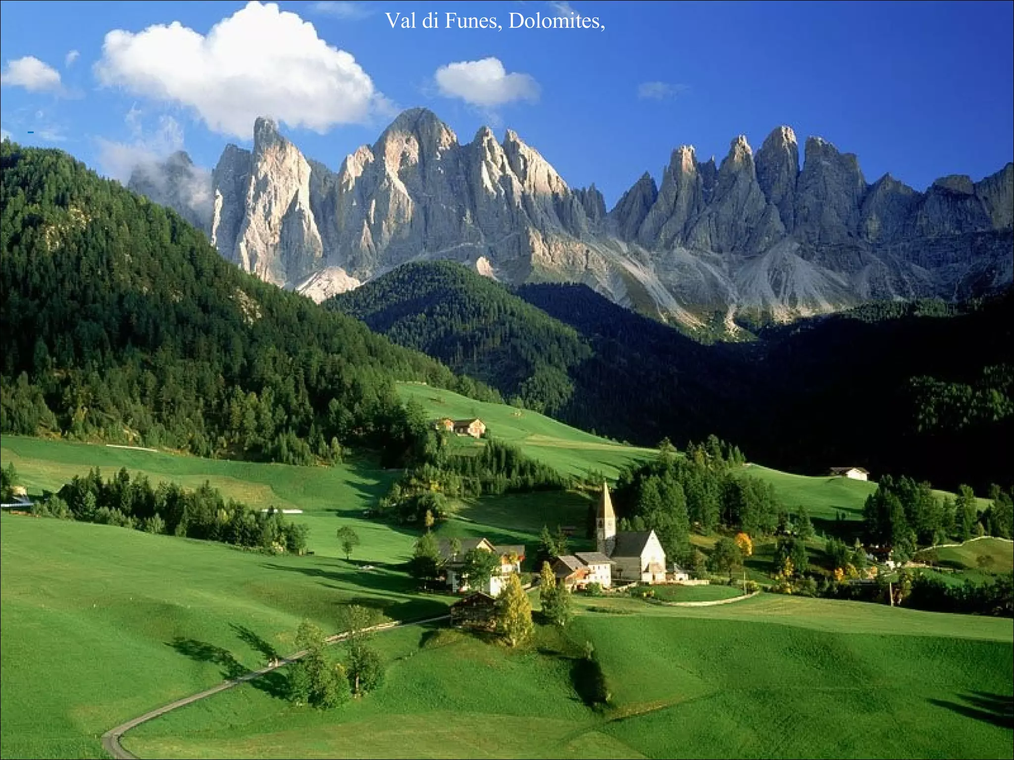 Val di Funes, Dolomites, -