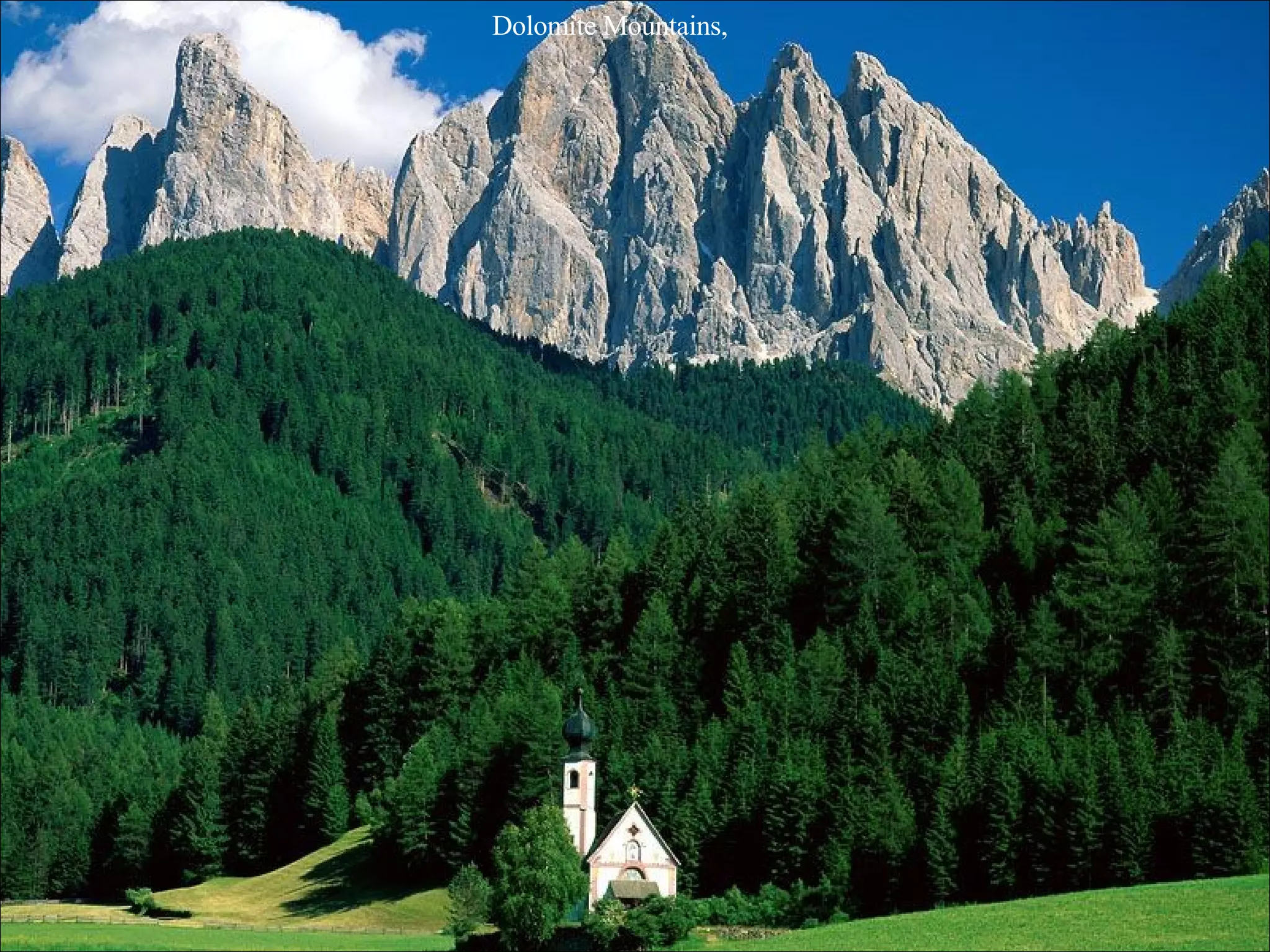 Dolomite Mountains,