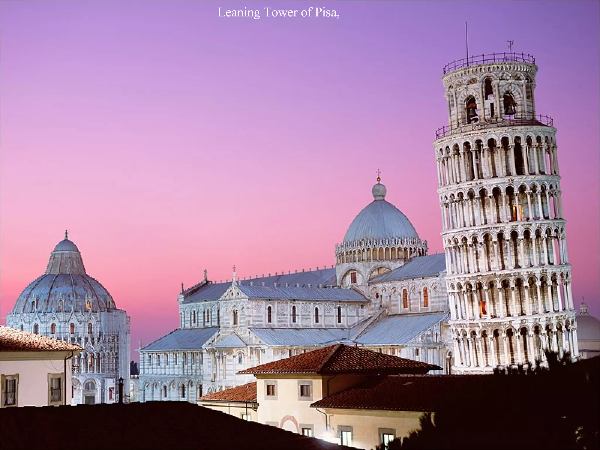 Leaning Tower of Pisa,